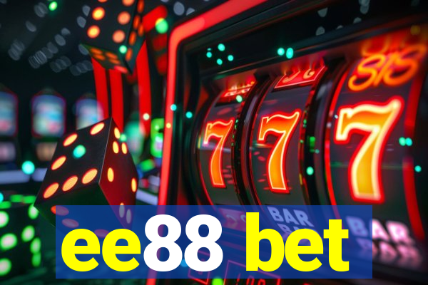 ee88 bet